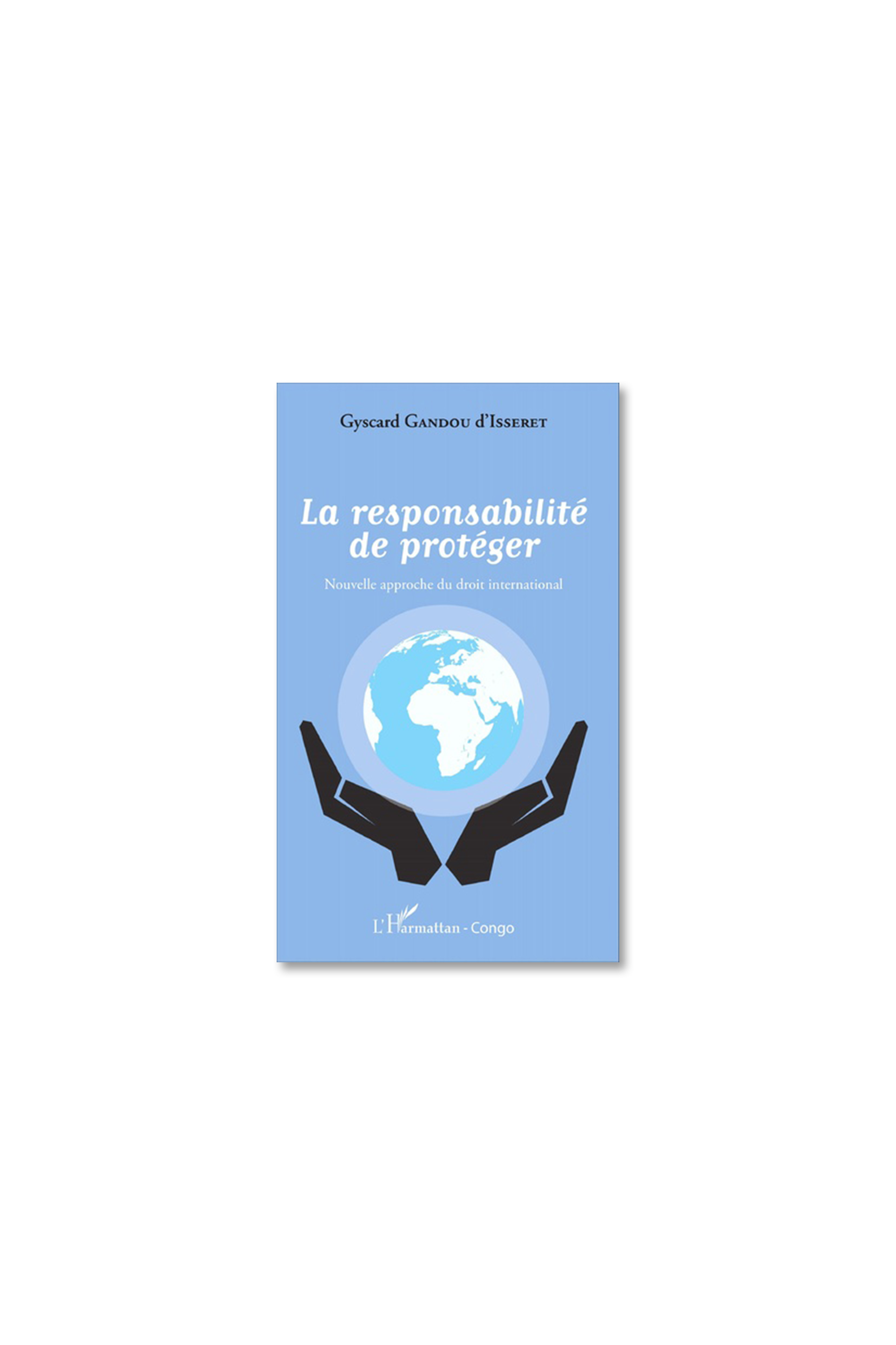 La responsabilité de protéger