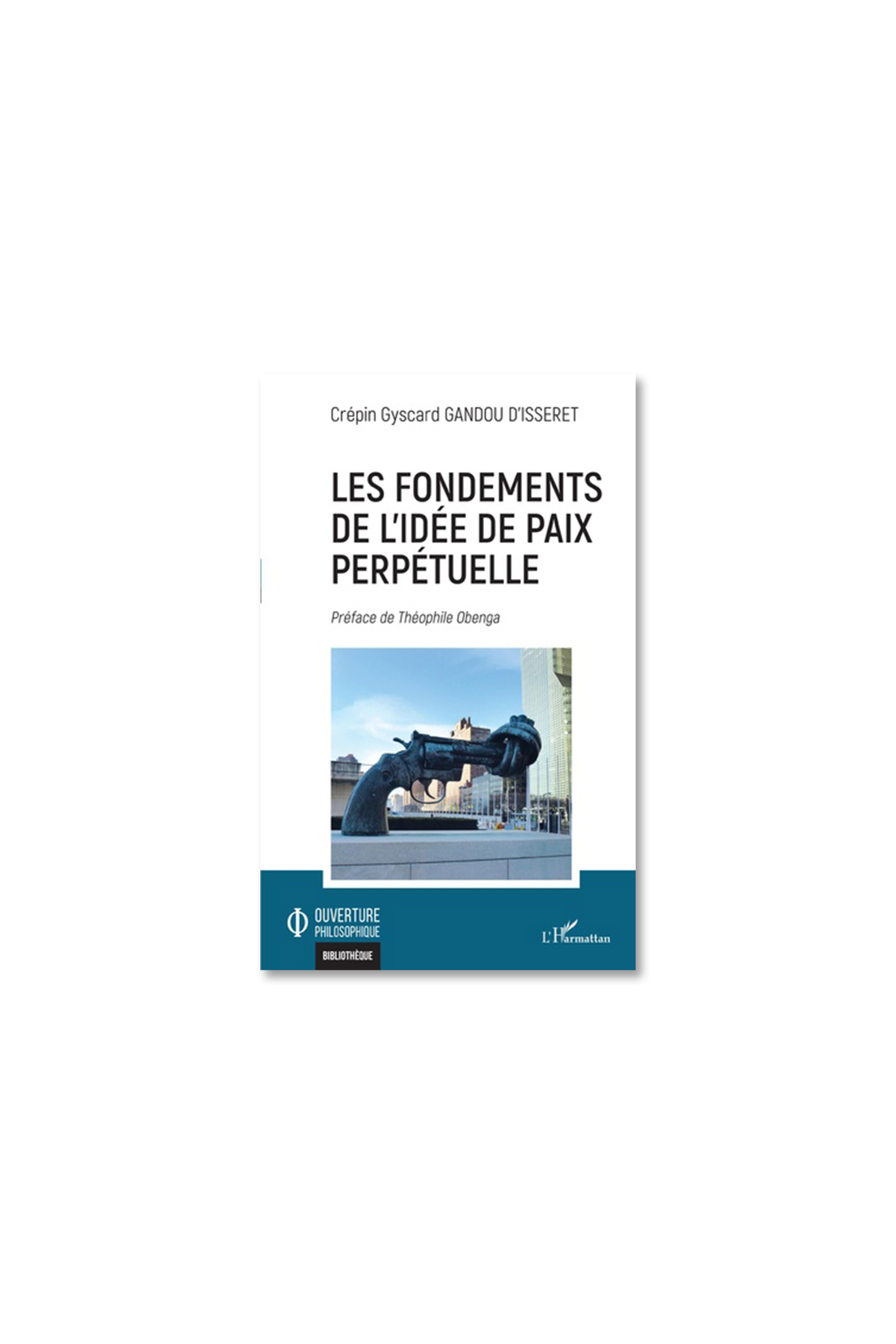 Les fondements de l'idée de paix perpétuelle